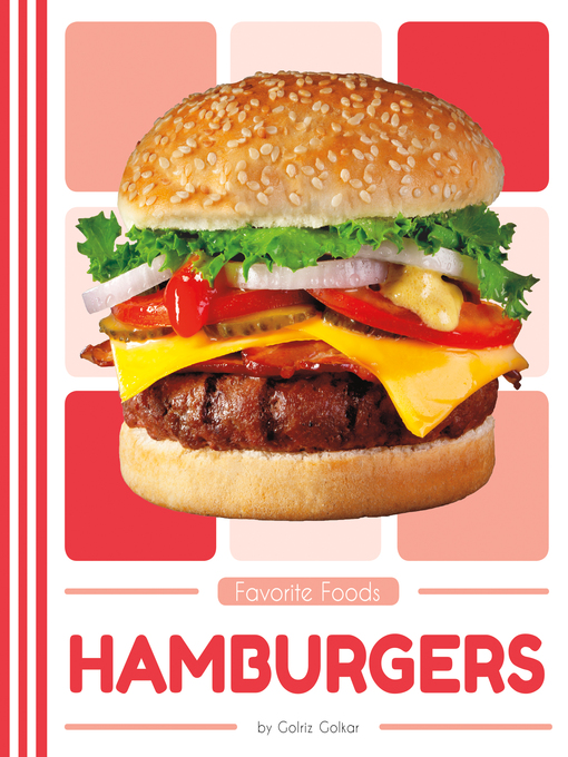 Title details for Hamburgers by Golriz Golkar - Available